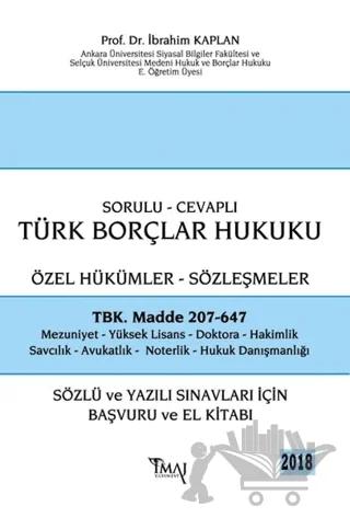 2018 Sorulu - Cevaplı Borçlar Hukuku Özel Hükümler Sözleşmeler