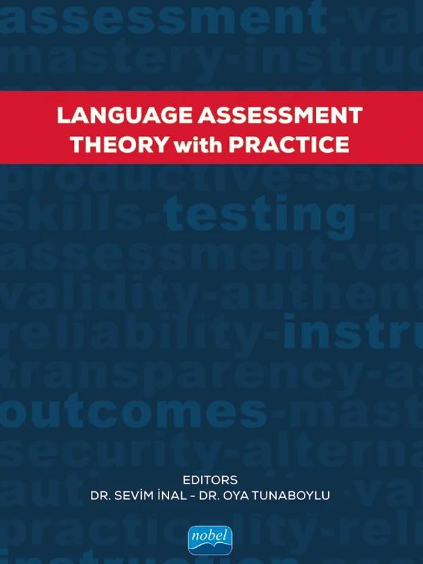 LANGUAGE ASSESSMENT - Theory With Practice