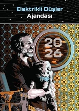 Elektrikli Düşler Ajandası 2026