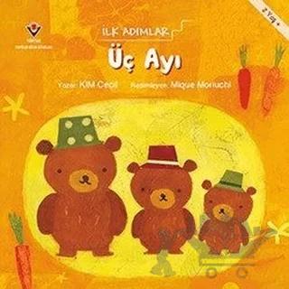 Üç Ayı - İlk Adımlar