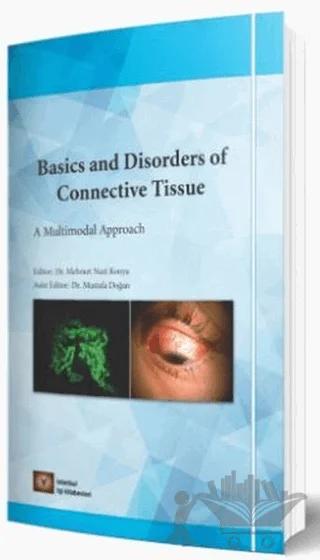 Basics and Disorders of Connective Tissue