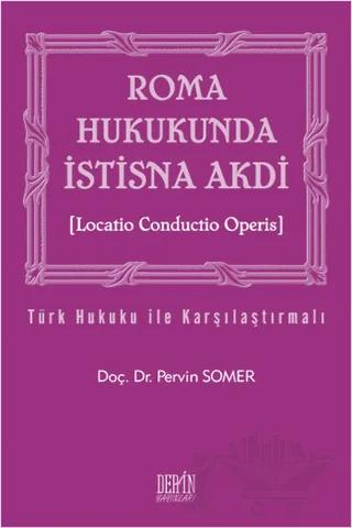 Roma Hukukunda İstisna Akdi