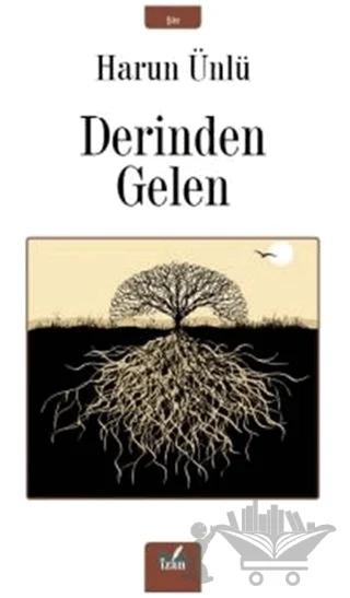 Derinden Gelen