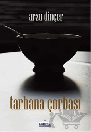 Tarhana Çorbası