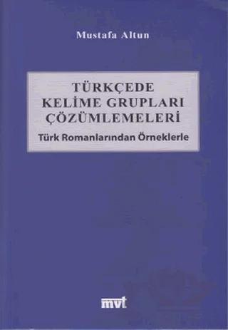 Türkçede Kelime Grupları Çözümlemeleri