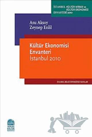 Kültür Ekonomisi Envanteri İstanbul 2010