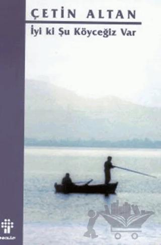 İyi ki Şu Köyceğiz Var