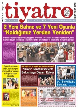 Tiyatro Gazetesi Sayı: 126 Eylül 2021