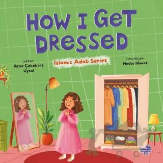 How I Get Dressed (İngilizce, Nasıl Giyinirim)