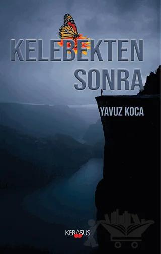 Kelebekten Sonra