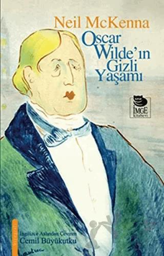 Oscar Wilde'in Gizli Yaşamı