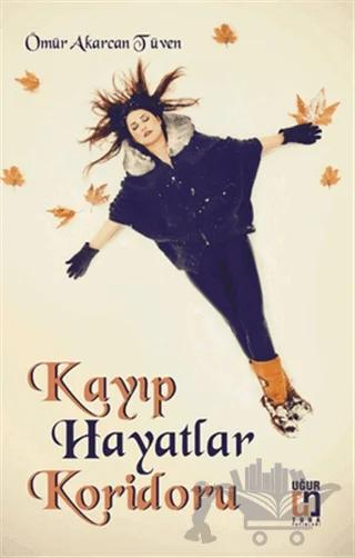 Kayıp Hayatlar Koridoru