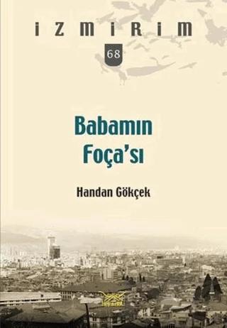 Babamın Foça'sı