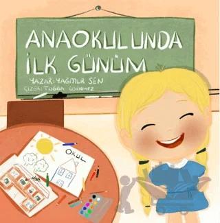 Anaokulunda İlk Günüm