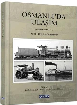 Osmanlı’da Ulaşım