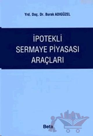 İpotekli Sermaye Piyasası Araçları