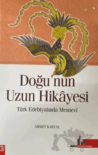 Doğu’nun Uzun Hikayesi
