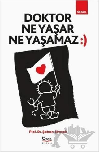 Doktor Ne Yaşar Ne Yaşamaz