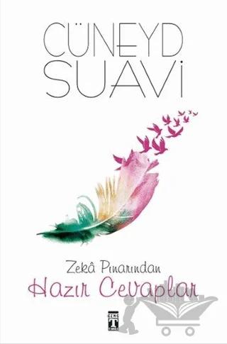 Zeka Pınarından Hazır Cevaplar