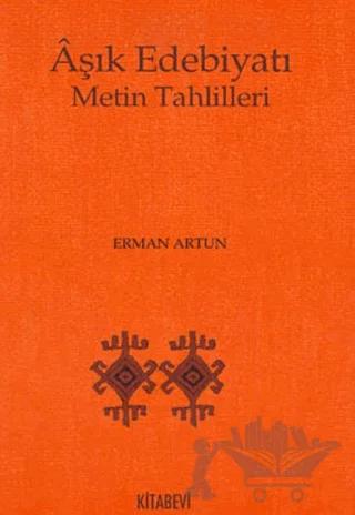 Aşık Edebiyatı Metin Tahlilleri