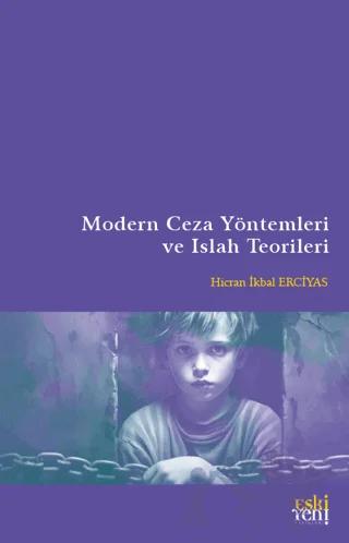 Modern Ceza Yöntemleri ve Islah Teorileri