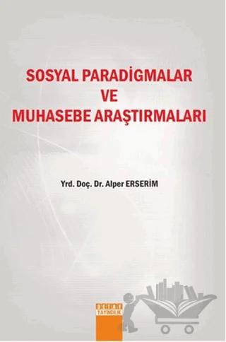Sosyal Paradigmalar ve Muhasebe Araştırmaları