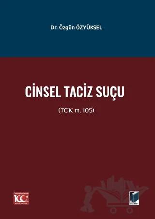 Cinsel Taciz Suçu (TCK m. 105)
