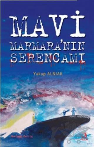 Mavi Marmara’nın Serencamı