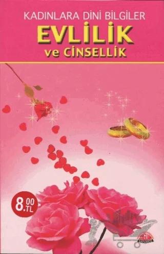Kadınlara Dini Bilgiler Evlilik ve Cinsellik