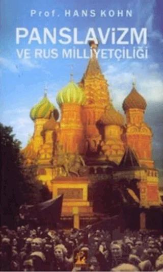 Panislavizm ve Rus Milliyetçiliği