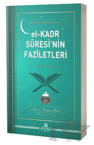 El - Kadr Suresinin Faziletleri