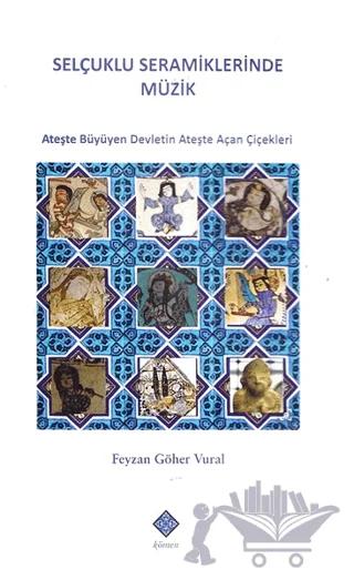Selçuklu Seramiklerinde Müzik