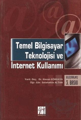 Temel Bilgisayar Teknolojisi ve İnternet Kullanımı
