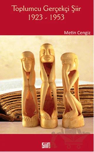 Toplumcu Gerçekçi Şiir 1923-1953