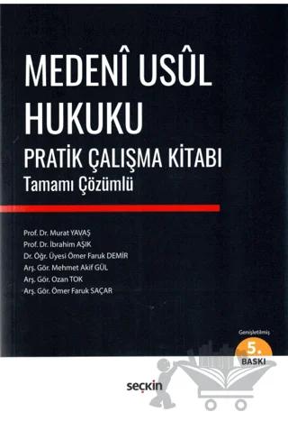 Medeni Usul Hukuku Pratik Çalışma Kitabı