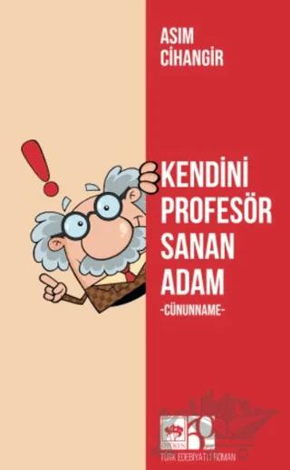 Kendini Profesör Sanan Adam