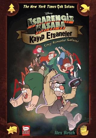 Disney Esrarengiz Kasaba - Kayıp Efsaneler Çizgi Romanlar Gelsin!