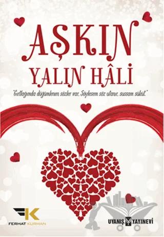 Aşkın Yalın Hali