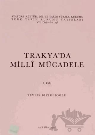 Trakya’da Milli Mücadele 1. Cilt