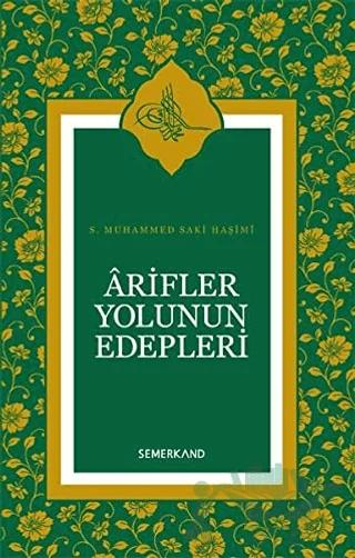 Arifler Yolunun Edebleri