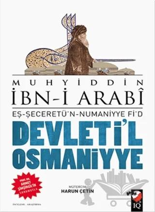 Devleti'l Osmaniyye: Eş-Şeceretü'n - Numaniyye Fi'd