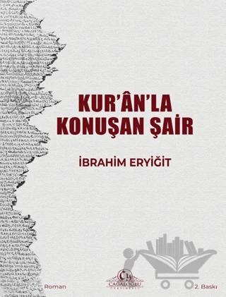 Kur’an’la Konuşan Şair