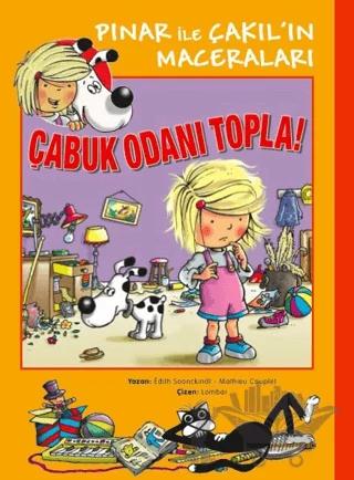 Pınar ile Çakıl'ın Maceraları - Çabuk Odanı Topla