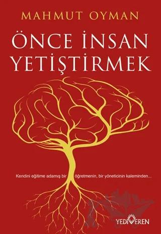 Önce İnsan Yetiştirmek