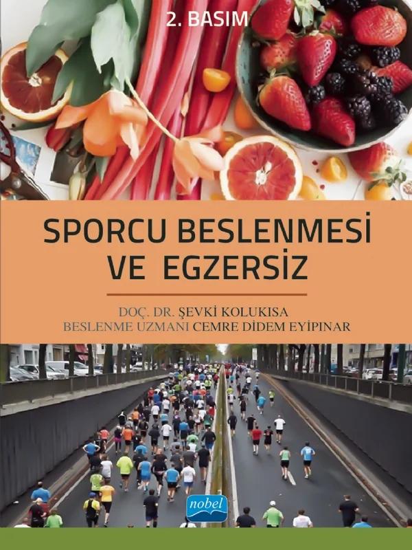 Sporcu Beslenmesi ve Egzersiz