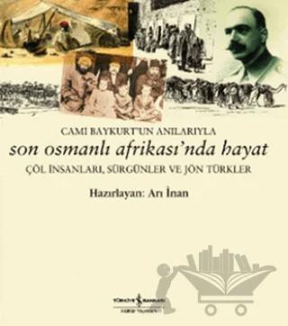 Son Osmanlı Afrikası’nda Hayat