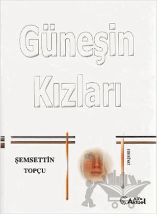Güneşin Kızları