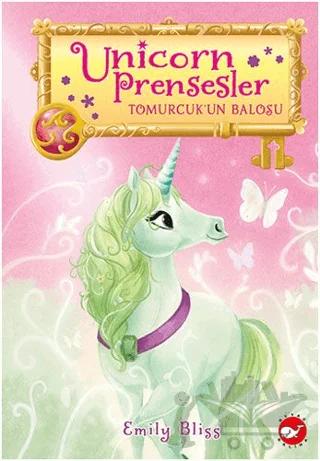Unicorn Prensesler 3 - Tomurcuk’un Balosu