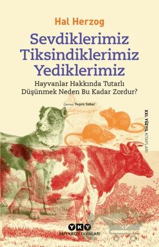 Sevdiklerimiz Tiksindiklerimiz Yediklerimiz