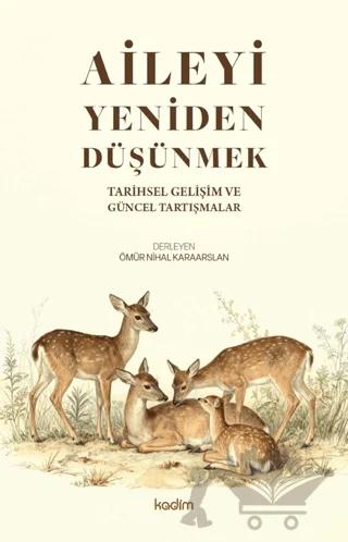 Aileyi Yeniden Düşünmek
